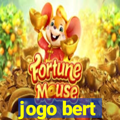 jogo bert